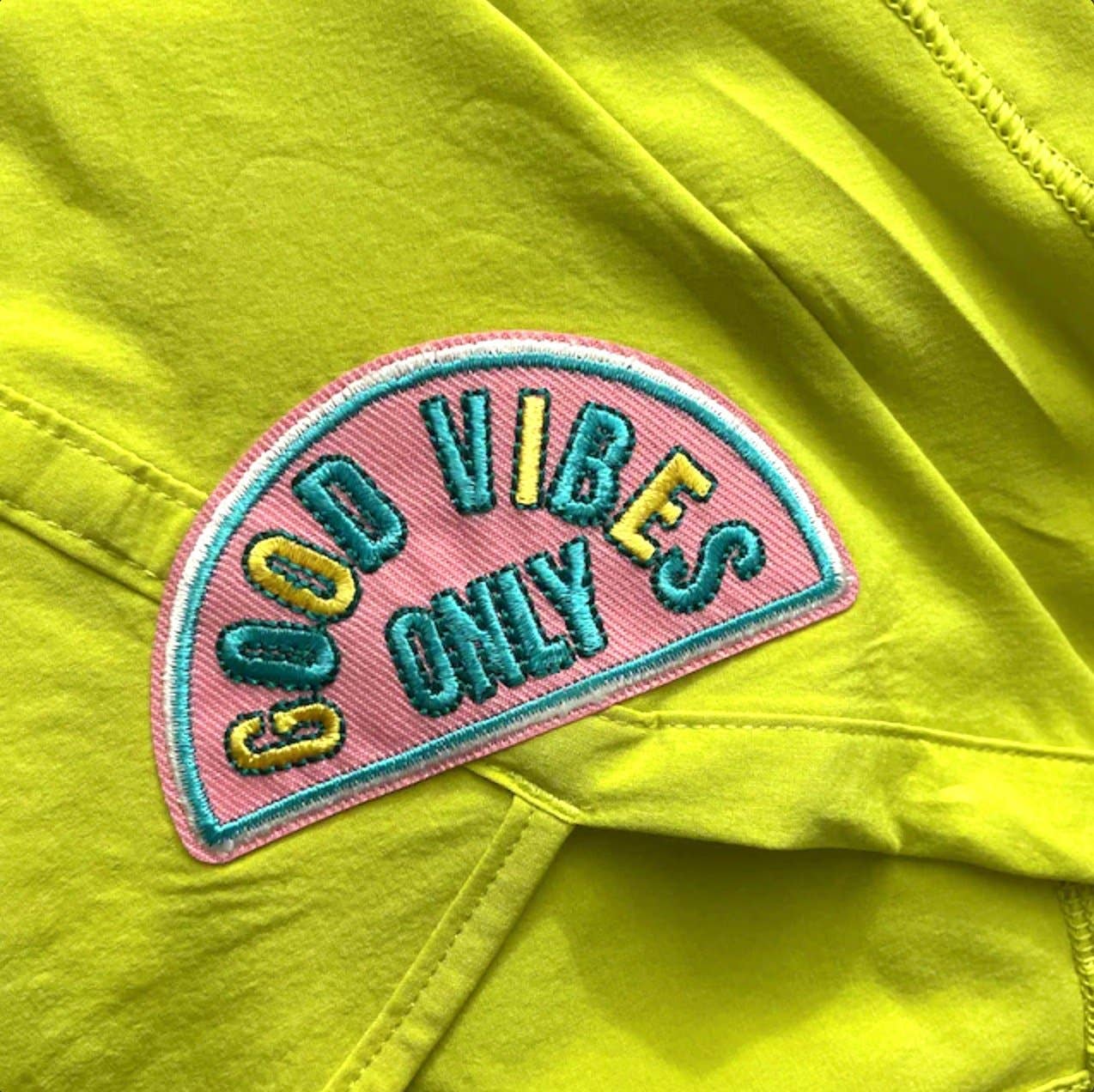 Good Vibes Only Patch