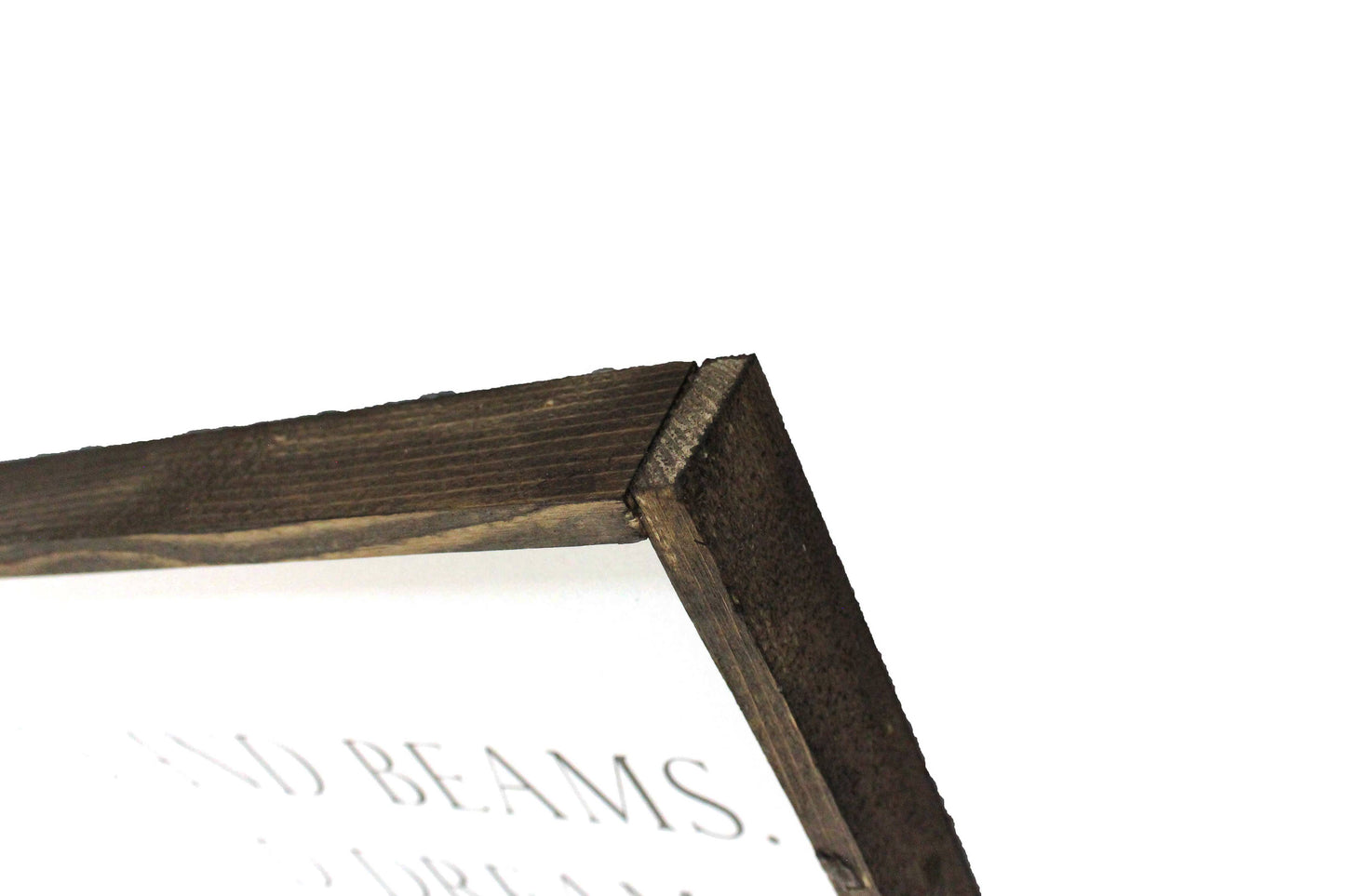 A House is Made of Walls and Beams Wood Sign