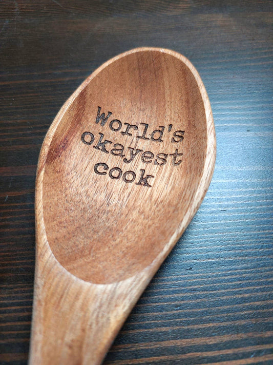 World's Okayest Cook Funny Gift idea for cooks Wood Spoon
